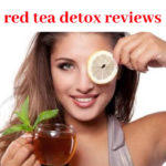 The Red Tea Detox Review | Does it really works or a scam?