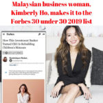 Malaysian business woman Kimberly Ho makes it to the Forbes 30 under 30 2019 list